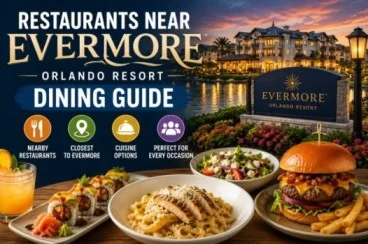 Restaurants Near Evermore Orlando Resort: Dining Guide